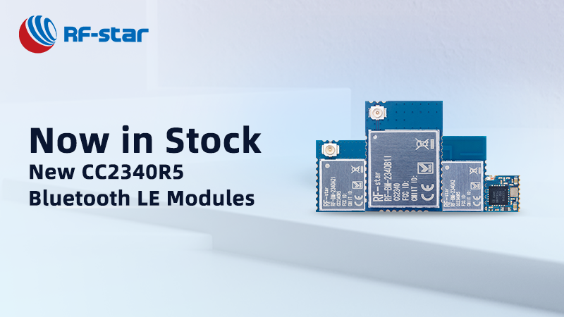 Yeni CC2340R5 Bluetooth LE Modülleri - Şimdi Stokta